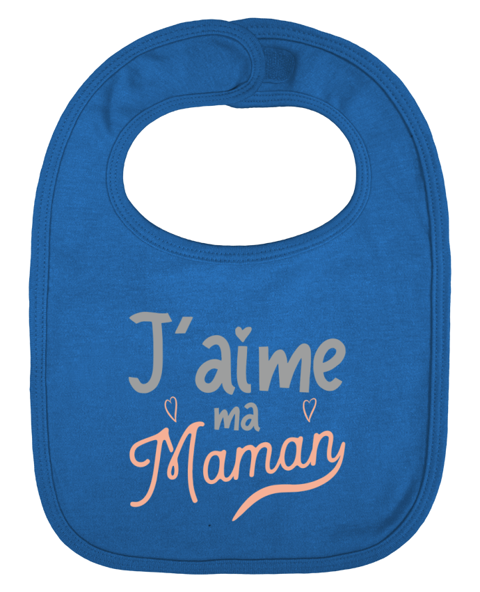 Baby Bib plain and contrast J'aime ma maman cadeau naissance bébé by Original t-shirt