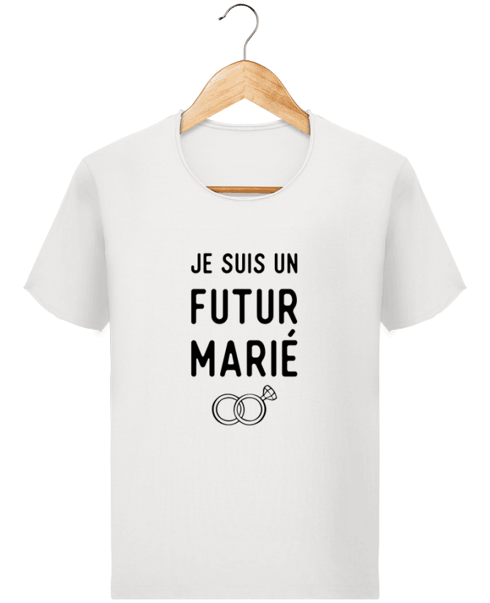 T-shirt Men Stanley Imagines Vintage Je suis un futur marié mariage evg by Original t-shirt