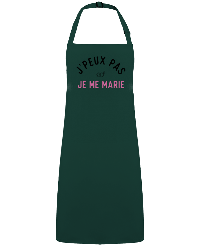 Tablier J'peux pas je me marie mariage evjf par  Original t-shirt