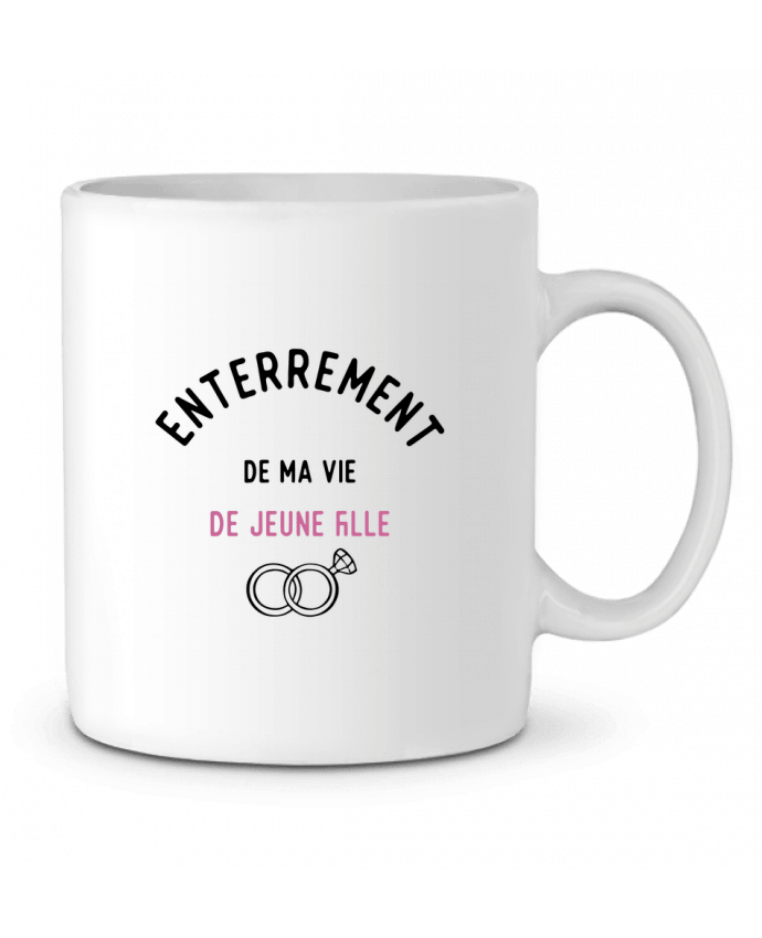 Ceramic Mug Ma vie de jeune fille cadeau evjf mariage by Original t-shirt