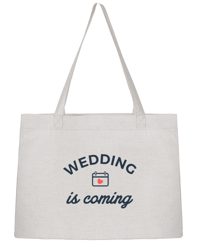Shopping tote bag Stanley Stella Wedding is coming by Nana