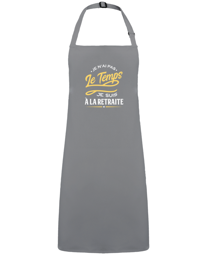 Tablier Je suis à la retraite par  Original t-shirt