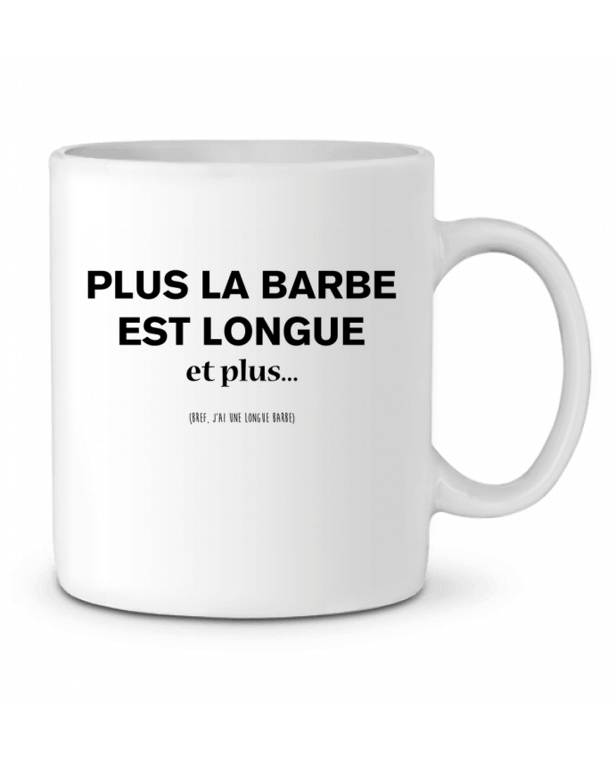 Mug  Plus la barbe est longue et plus... par tunetoo