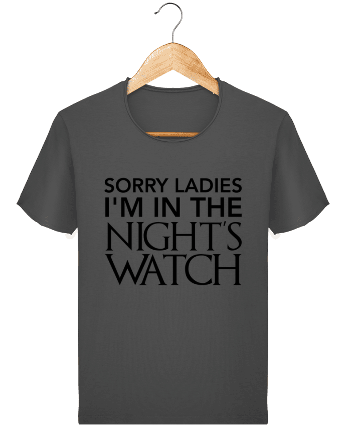  T-shirt Homme vintage Sorry ladies I'm in the night's watch par tunetoo