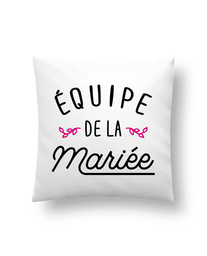Cushion synthetic soft 45 x 45 cm équipe de la mariée cadeau evjf by Original t-shirt