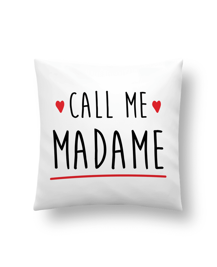 Cushion synthetic soft 45 x 45 cm Call me madame evjf mariage by Original t-shirt