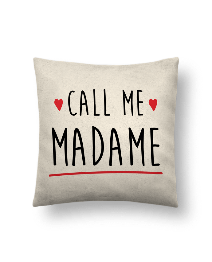 Cushion suede touch 45 x 45 cm Call me madame evjf mariage by Original t-shirt