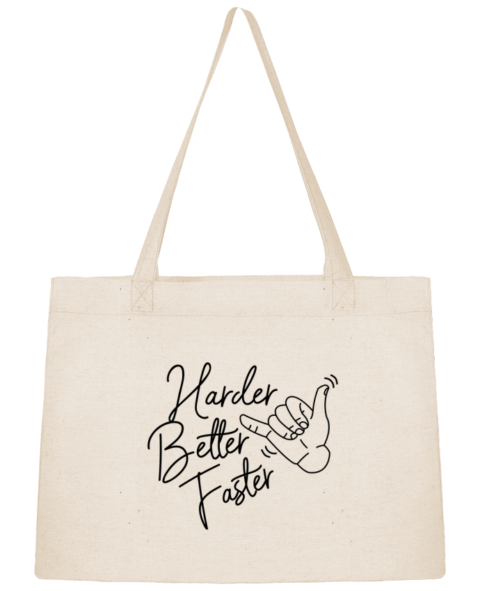 Shopping tote bag Stanley Stella Harder Better Faster by Nana