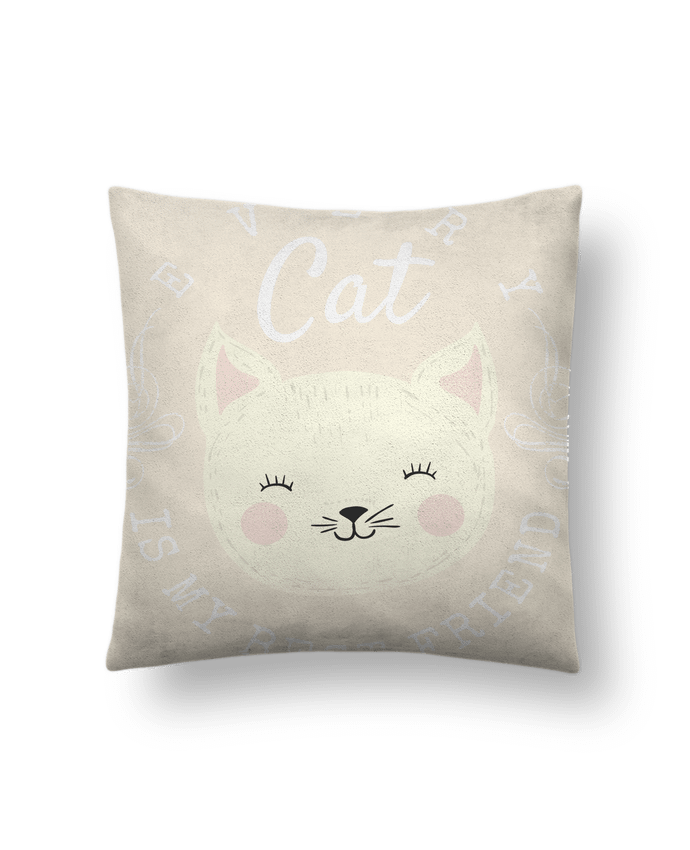 Cushion suede touch 45 x 45 cm every cat is my best friend by livelongdesign