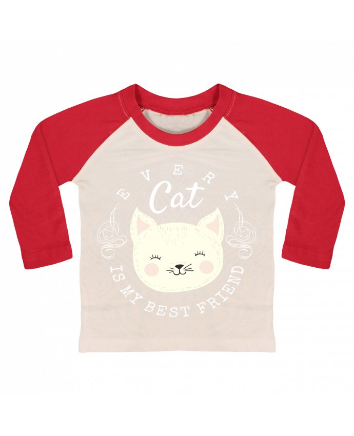 T-shirt baby Baseball long sleeve every cat is my best friend by livelongdesign