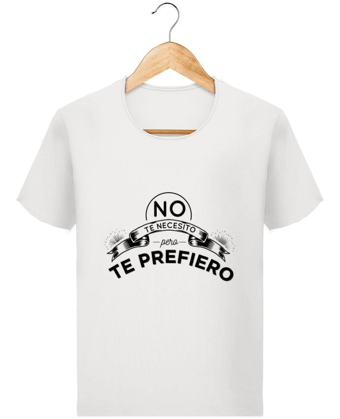 T-shirt Men Stanley Imagines Vintage No te necesito amor by Pascualina 