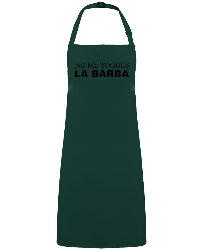 Apron no Pocket No me toques la barba by  tunetoo