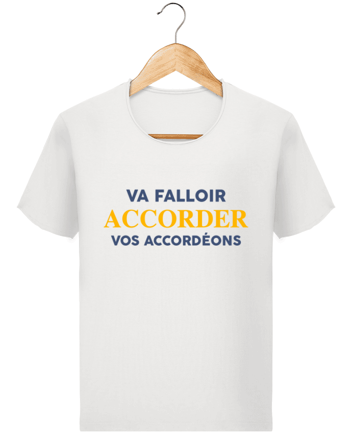  T-shirt Homme vintage Va falloir accorder vos accordéons par tunetoo