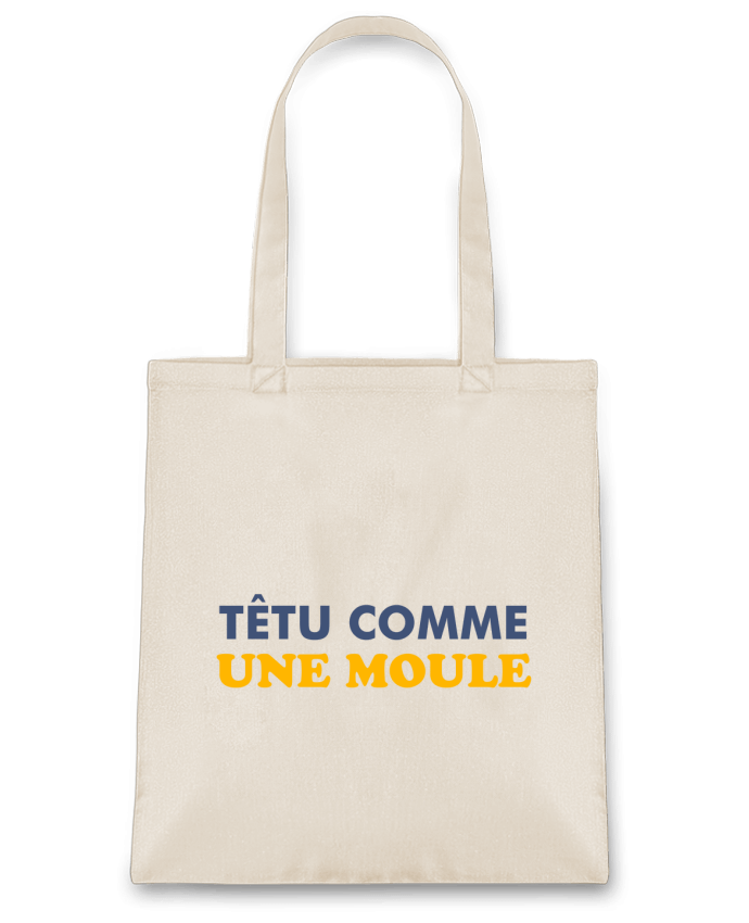 Tote Bag cotton Têtu comme une moule by tunetoo