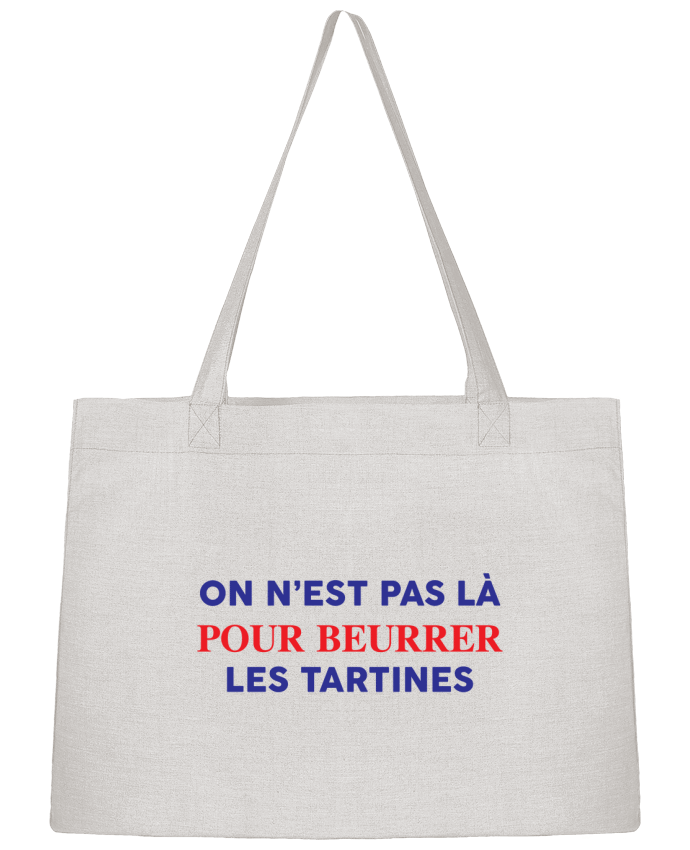 Shopping tote bag Stanley Stella On n'est pas là pour beurrer les tartines by tunetoo