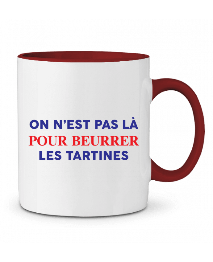 Mug bicolore On n'est pas là pour beurrer les tartines tunetoo