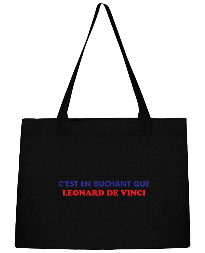 Shopping tote bag Stanley Stella C'est en bûchant que Leonard De Vinci by tunetoo