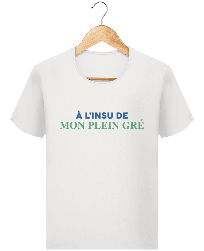  T-shirt Homme vintage A l'insu de mon plein gré par tunetoo