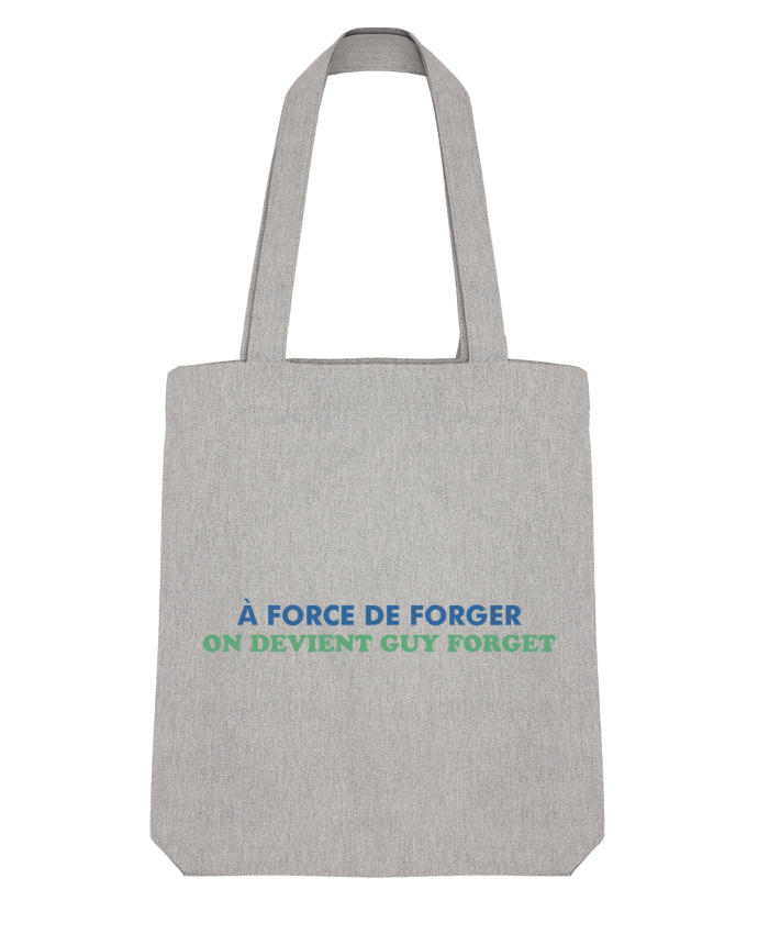 Tote Bag Stanley Stella A force de forger by tunetoo 