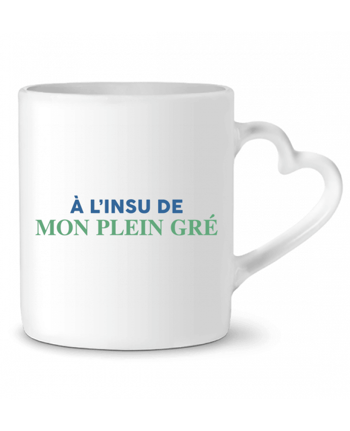 Mug coeur A l'insu de mon plein gré par tunetoo