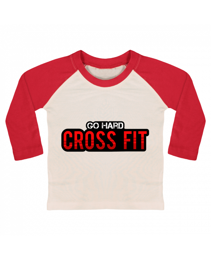 T-shirt baby Baseball long sleeve Go Hard ! Crossfit by tunetoo