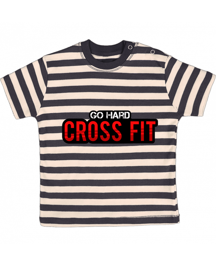 T-shirt baby with stripes Go Hard ! Crossfit by tunetoo