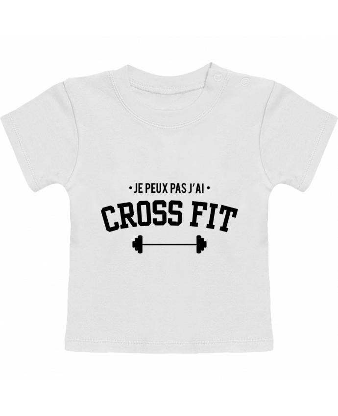 T-shirt bébé Je peux pas j'ai crossfit manches courtes du designer tunetoo