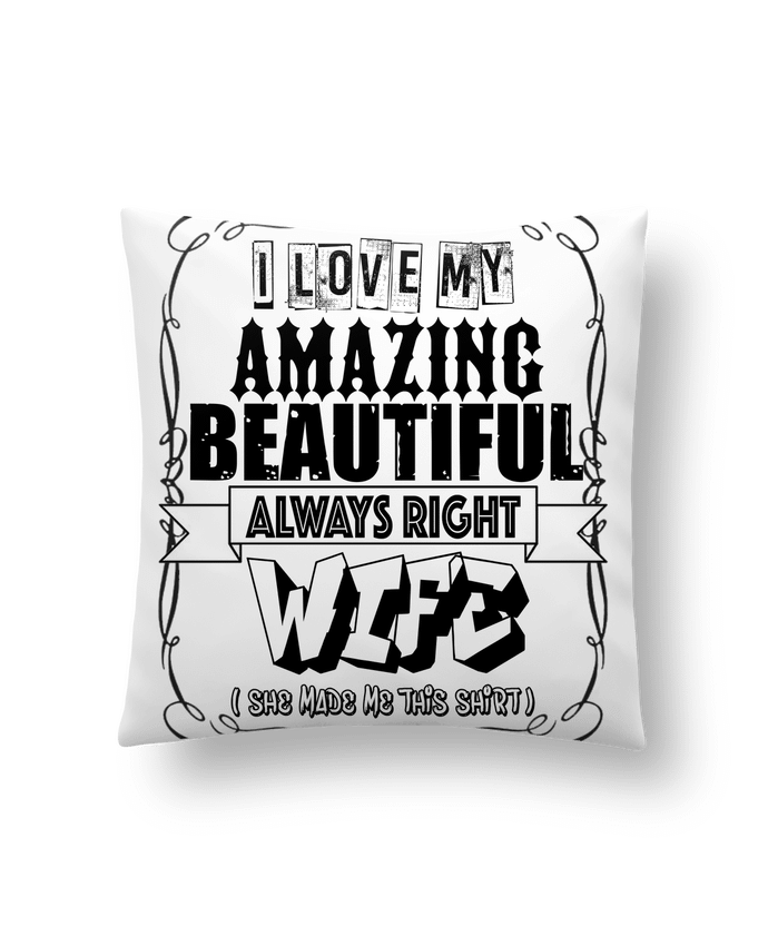 Cushion synthetic soft 45 x 45 cm Love my wife by Kennyken