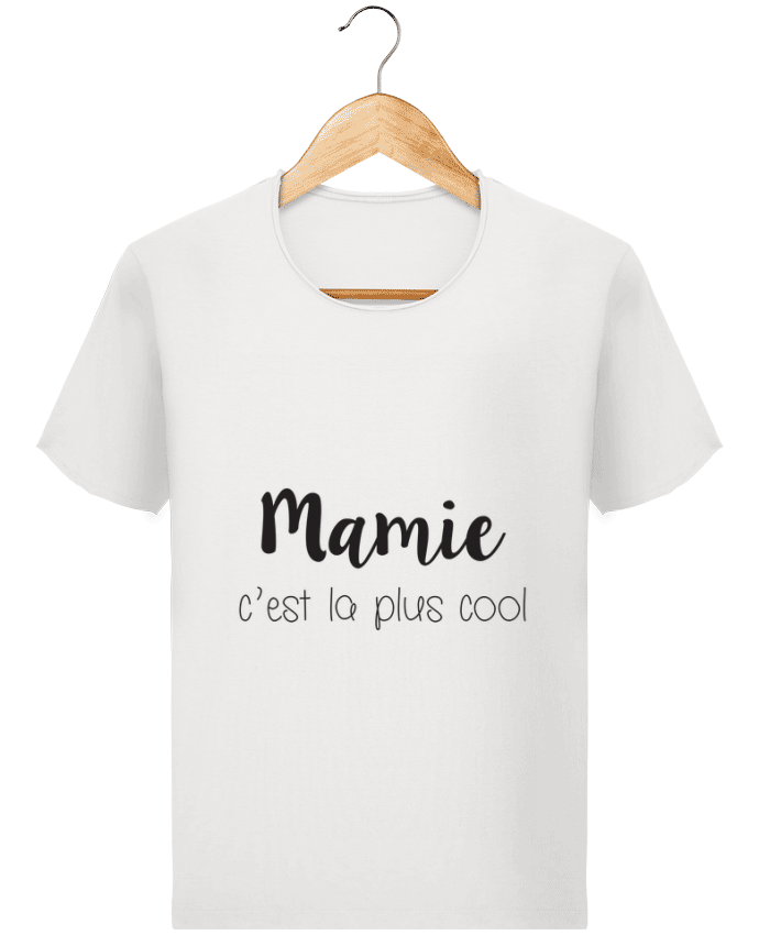 T-shirt Men Stanley Imagines Vintage Mamie c'est la plus cool by Mila-choux