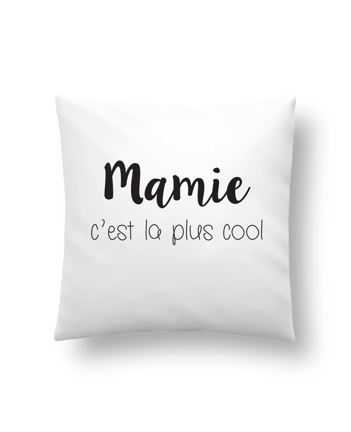 Cushion synthetic soft 45 x 45 cm Mamie c'est la plus cool by Mila-choux