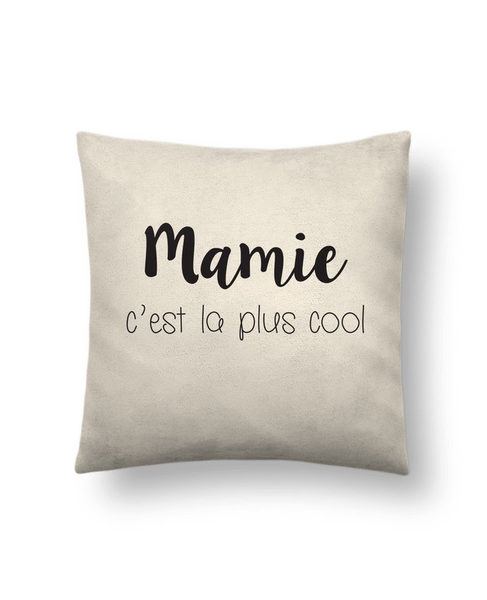 Cushion suede touch 45 x 45 cm Mamie c'est la plus cool by Mila-choux