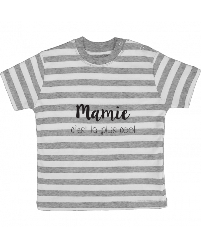 Tee-shirt bébé à rayures Mamie c'est la plus cool par Mila-choux