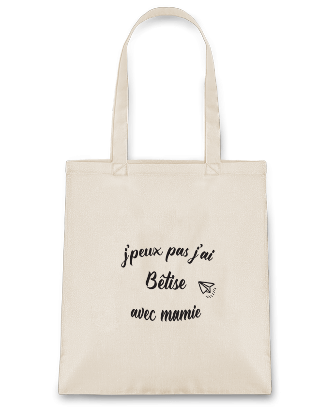 Tote-bag jpeux pas j ai betise avec mamie par Mila-choux