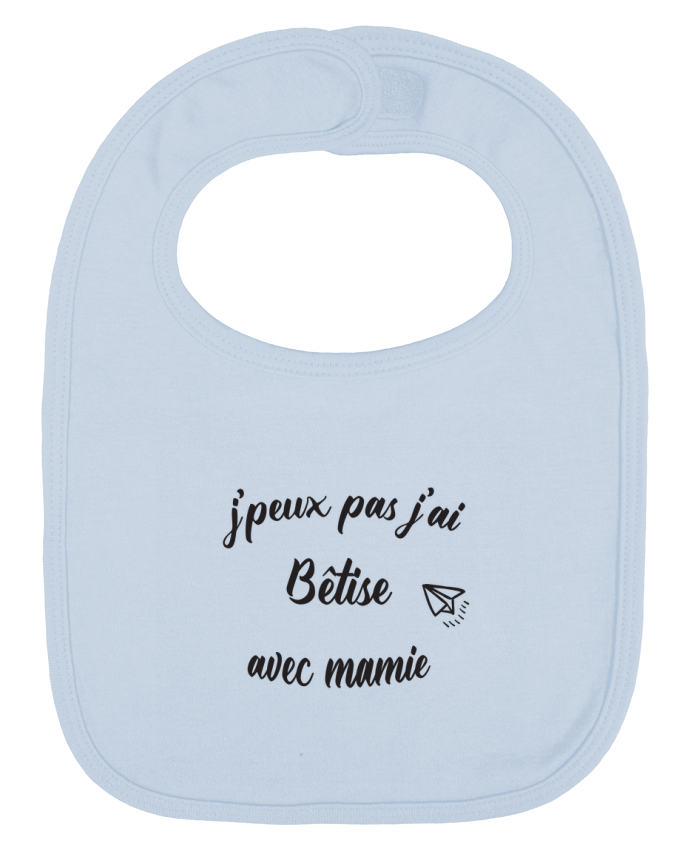 Bavoir bébé uni jpeux pas j ai betise avec mamie par Mila-choux