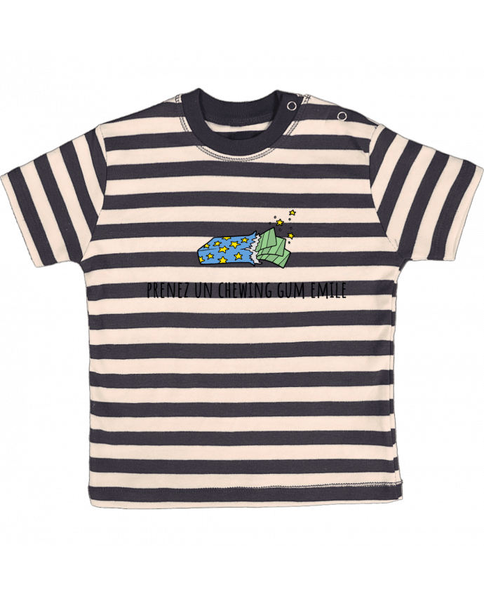 T-shirt baby with stripes Prenez un chewing gum Emile, citation film la cité de la peur. by Mlle Coc