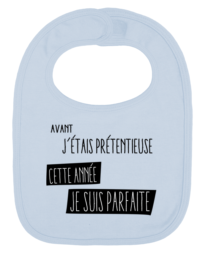 Bavoir bébé uni Proverbe pretentieuse par jorrie