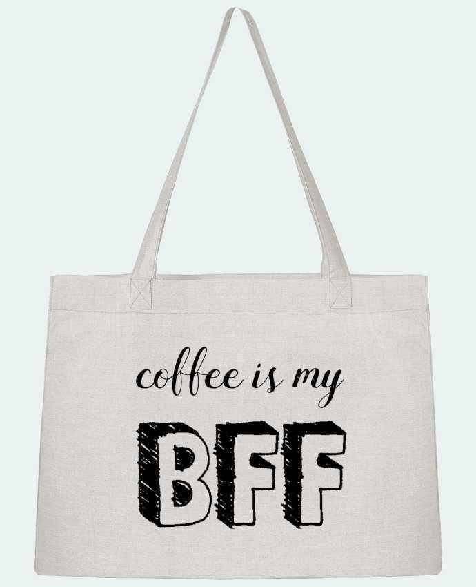 Shopping tote bag Stanley Stella Coffee is my BFF by tunetoo