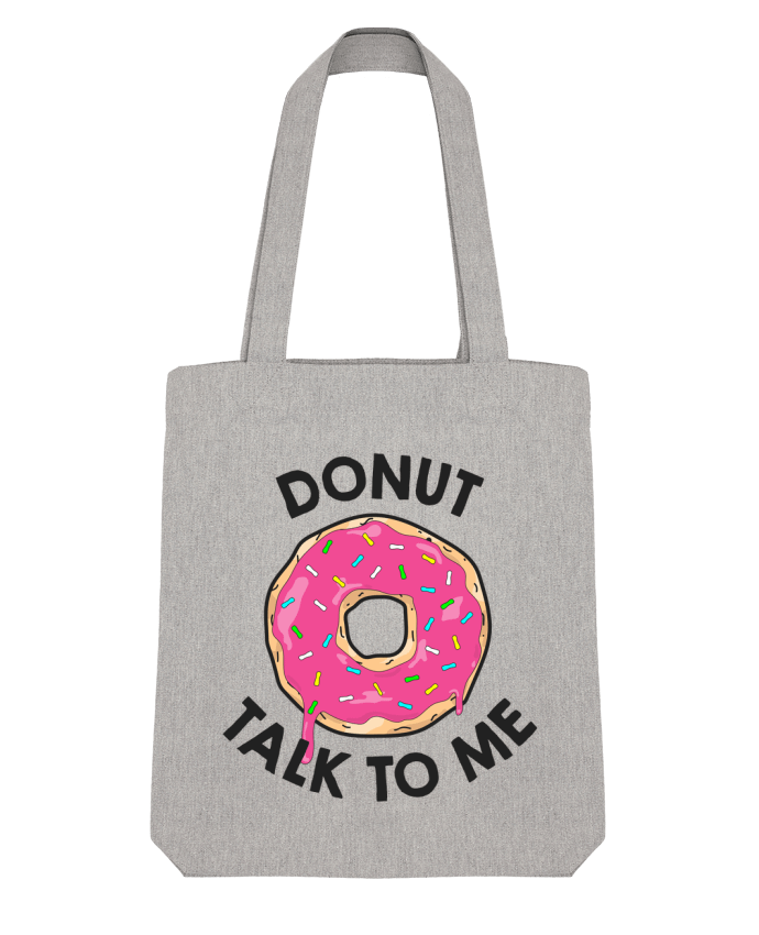 Tote Bag Stanley Stella Donut talk to me par tunetoo 