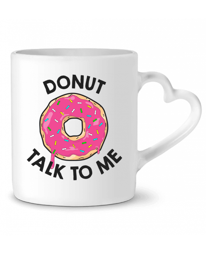Mug Heart Donut talk to me by tunetoo