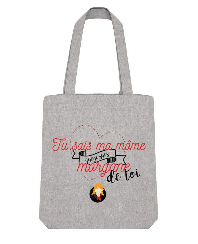Tote Bag Stanley Stella RENAUD MORGANE DE TOI par PTIT MYTHO 