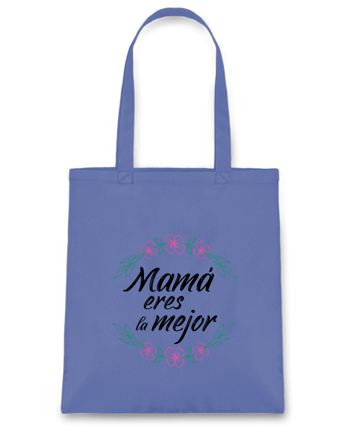Tote Bag cotton Mama eres la mejor by tunetoo
