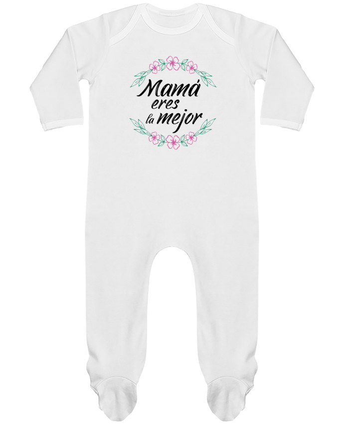 Body Pyjama Bébé Mama eres la mejor par tunetoo