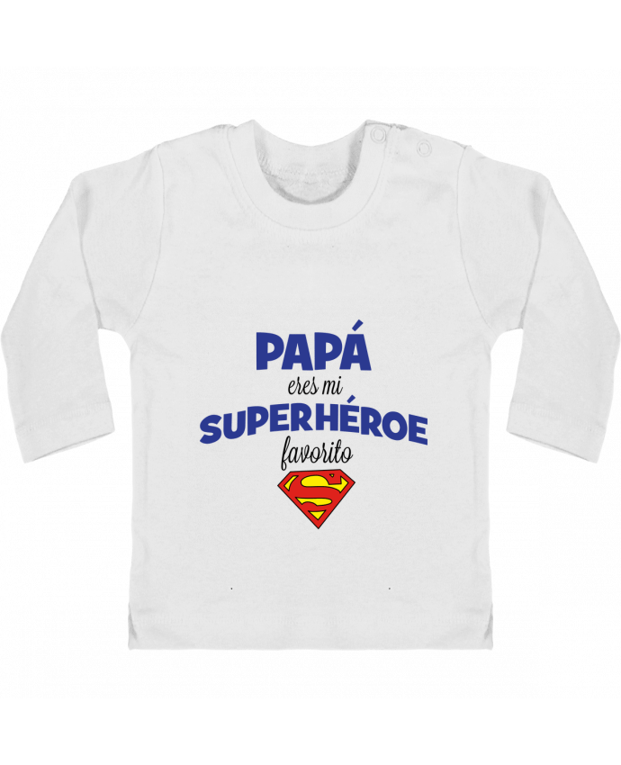 Baby T-shirt with press-studs long sleeve Papa eres mi superhéroe favorito manches longues du designer tunetoo