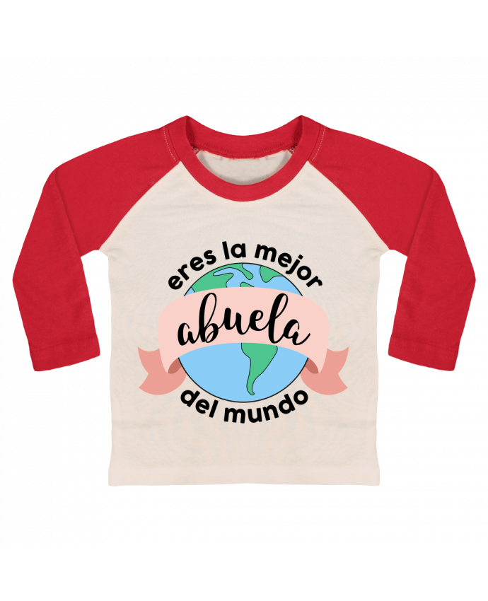 Camiseta Bebé Béisbol Manga Larga Eres la mejor abuela del mundo por tunetoo