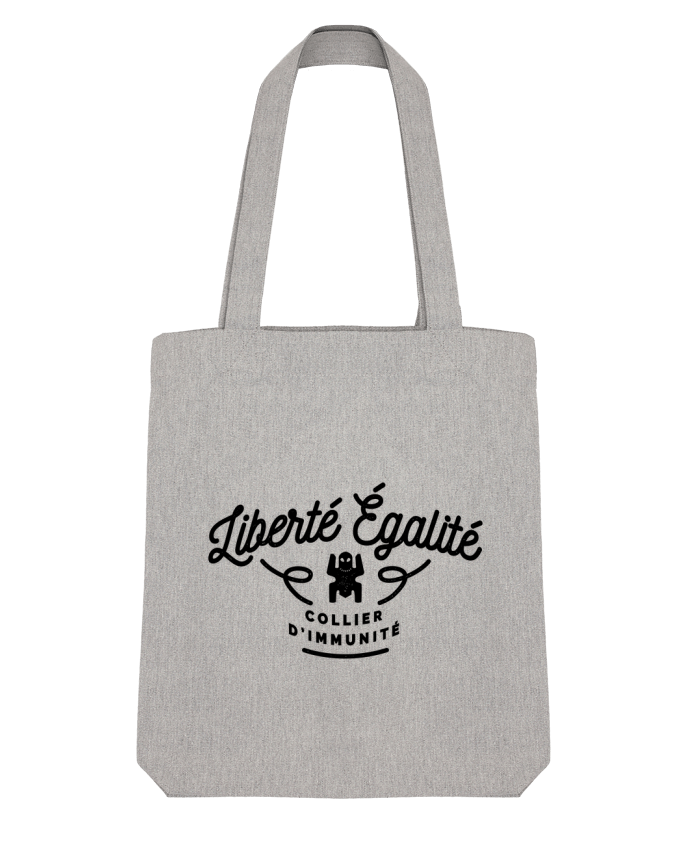 Tote Bag Stanley Stella Liberté égalité collier d'immunité by Rustic 