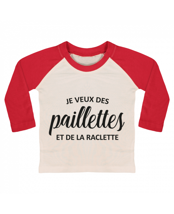 Camiseta Bebé Béisbol Manga Larga Je veux des paillettes et de la raclette por FRENCHUP-MAYO