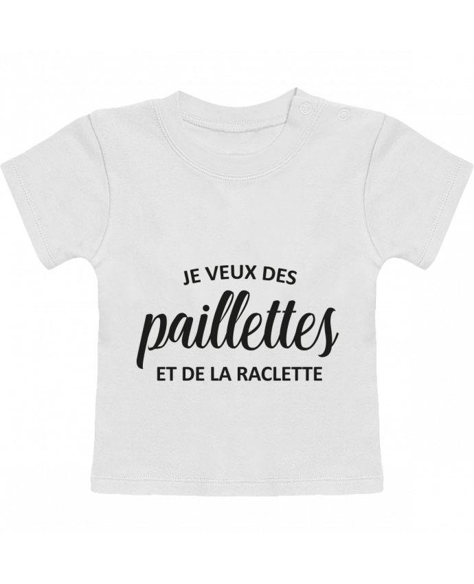 T-Shirt Baby Short Sleeve Je veux des paillettes et de la raclette manches courtes du designer FRENCHUP-MAYO