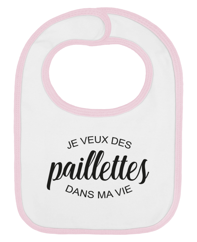 Baby Bib plain and contrast Je veux des paillettes dans ma vie by FRENCHUP-MAYO