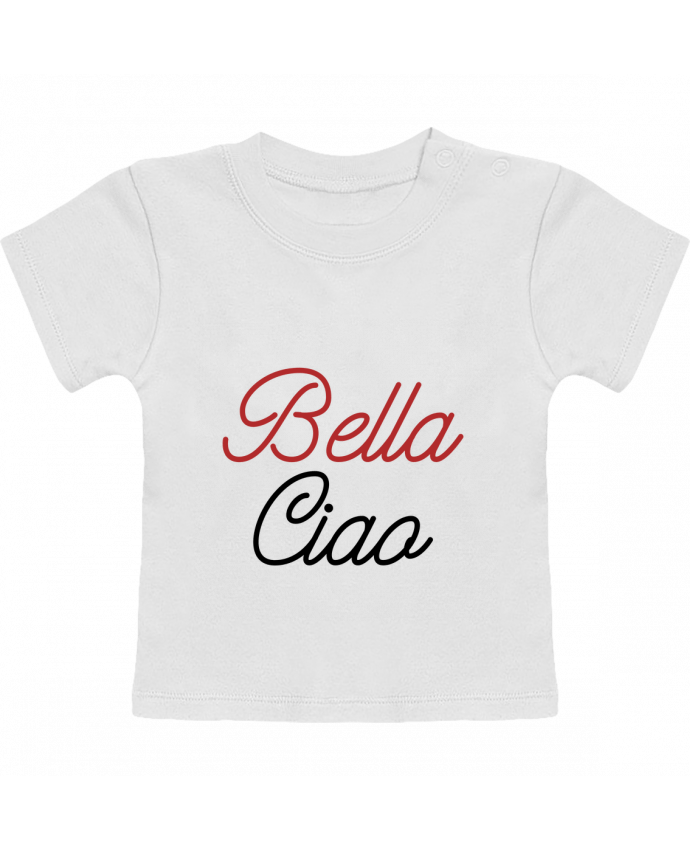 Camiseta Bebé Manga Corta Bella Ciao manches courtes du designer lecartelfrancais