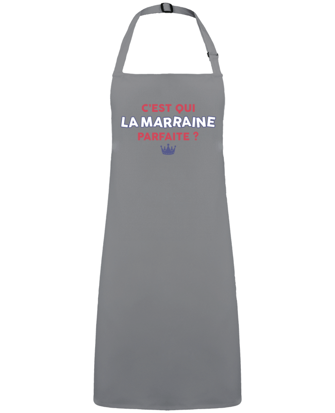 Tablier C'est qui la marraine parfaite . par  tunetoo